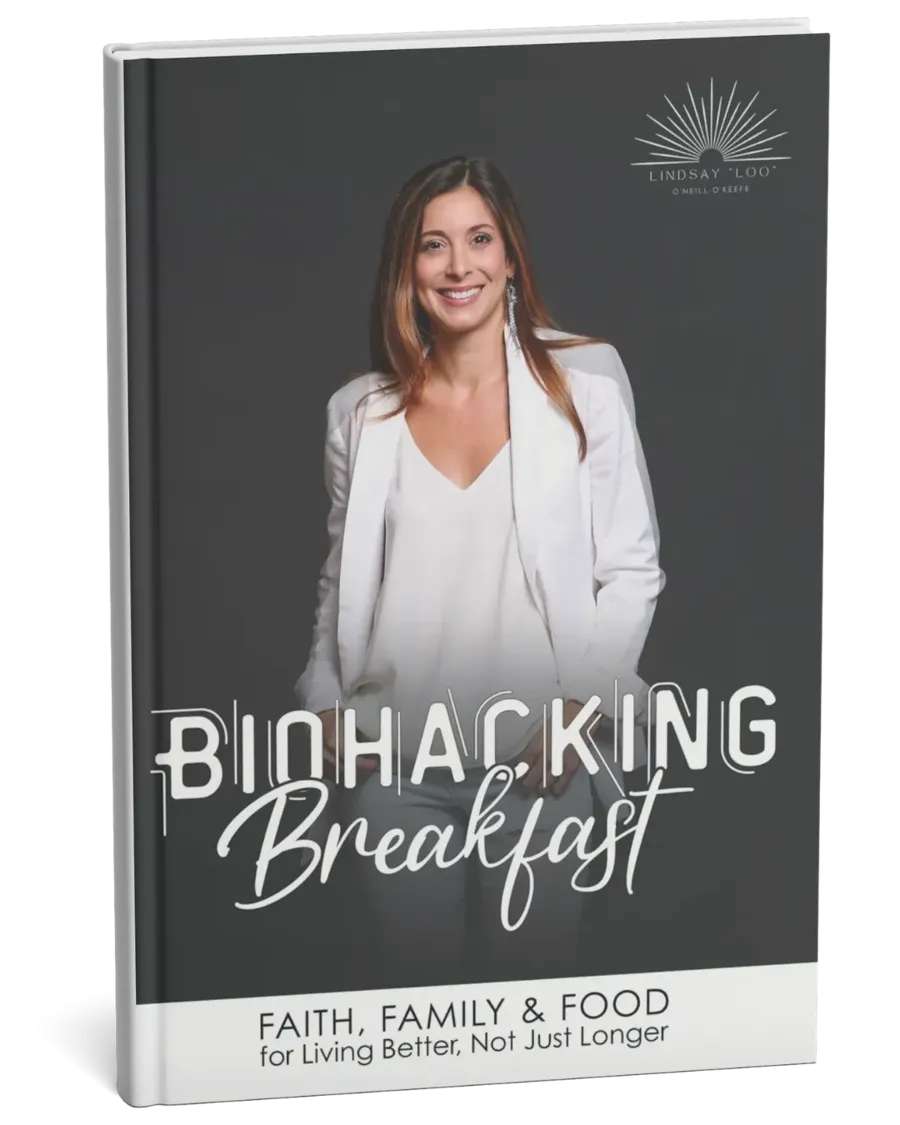 Biohacking Breakfast: Faith, Family & Food by Lindsay Loo